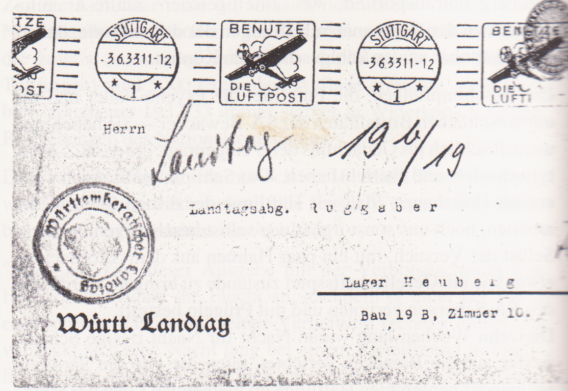 Im Konzentrationslager hat Karl Ruggaber die Einladung zur Plenarsitzung des Württembergischen Landtags erreicht!